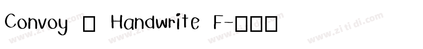 Convoy — Handwrite F字体转换